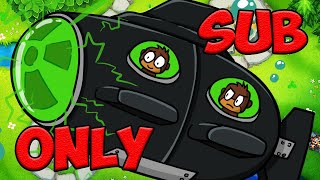 Chimps With ONLY Subs  BTD6 [upl. by Tatia]