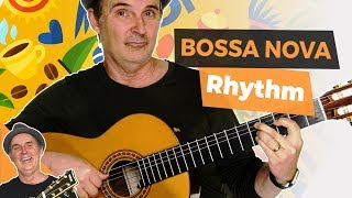 How to Play Bossa Nova Rhythm on Guitar [upl. by Nylteak]