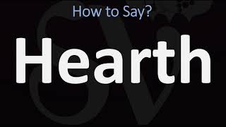 How to Pronounce Hearth CORRECTLY [upl. by Arika608]