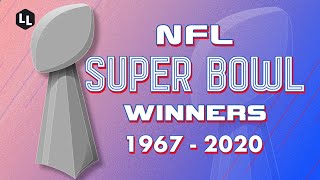 NFL All Super Bowl Winners 19672020 [upl. by Haon]