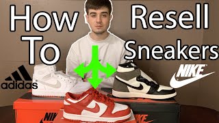 How To Resell Sneakers Detailed Guide UK Sneaker Reseller [upl. by Olnek]