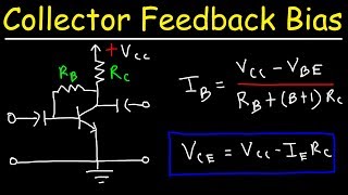 Collector Feedback Bias Circuit [upl. by Fiona218]