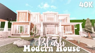 40k Blush modern house  Bloxburg build [upl. by Sonni241]