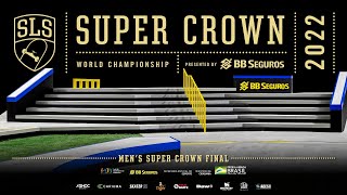 2022 SLS Super Crown Rio  Mens FINAL [upl. by Aiuqcaj189]