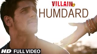 Humdard Full Video Song  Ek Villain  Arijit Singh  Mithoon [upl. by Pravit742]