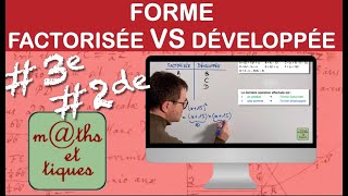 Forme factorisée VS forme développée  Troisième  Seconde [upl. by Aicekan267]