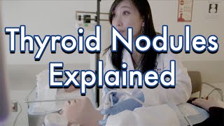 Thyroid Nodules Explained [upl. by Patience]