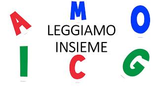 LEGGIAMO INSIEME SILLABE E PAROLE [upl. by Alba249]