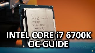 Intel quotSkylakequot Core i7 6700K Overclocking Guide [upl. by Ahsenav952]