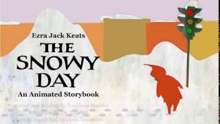 The Snowy Day Readaloud an animated story [upl. by Kori]