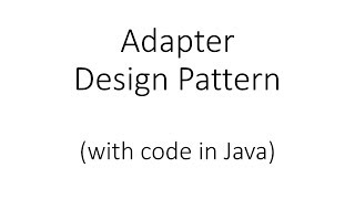 Adapter Design Pattern in Java [upl. by Meyers]