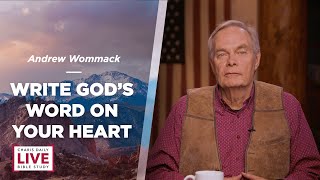 Write Gods Word on Your Heart  Andrew Wommack  LBS for August 20 2024 [upl. by Iridis]