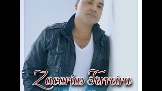 Zacarías Ferreira  Te quiero a morir quotÁlbum El Amorquot [upl. by Katherine]