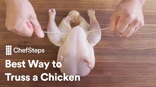 ChefSteps Tips amp Tricks Best Way To Truss A Chicken [upl. by Ambur623]