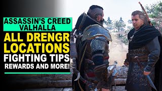 Assassins Creed Valhalla  ALL DRENGR LOCATIONS  Fighting Tips and More [upl. by Nimref]