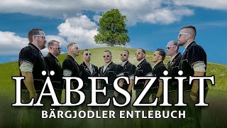 LÄBESZIIT  BÄRGJODLER ENTLEBUCH [upl. by Ijat387]