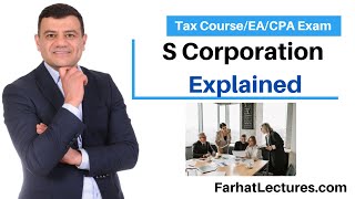 S Corporation Explained CPA Exam [upl. by Fronniah202]