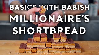 Millionaires Shortbread  Basics with Babish [upl. by Vernita]