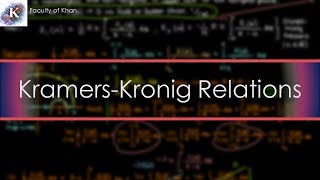 The KramersKronig Relations  Complex Variables [upl. by Fabio]