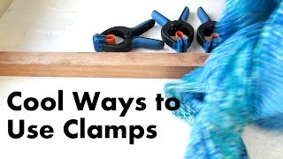 Cool Ways to Use Spring Clamps [upl. by Carita]