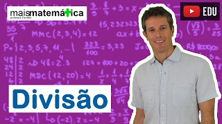 Matemática Básica  Aula 4  Divisão [upl. by Htebilil]