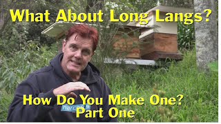 Introduction to Horizontal Hives  Long Langstroth Hive Build Part One [upl. by Evod]