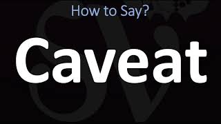 How to Pronounce Caveat CORRECTLY [upl. by Jurgen781]