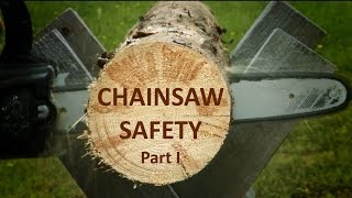 How to Use a Chainsaw Safely  Part 1 [upl. by Stimson]