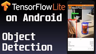 Object Detection on Android using TensorFlow Lite [upl. by Nerraw]