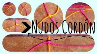 Nudos cordón ♥︎ macrame tutorial  como hacer  diy ● Knots [upl. by Maximo]