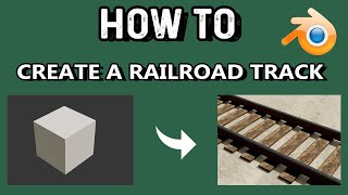 HOW TO CREATE A RAILROAD TRACK  Blender [upl. by Stillas]