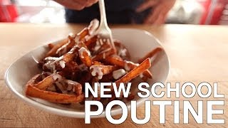 New School Poutine Recipe [upl. by Hanej861]