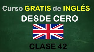 clase 42 Curso de INGLÉS GRATIS  SOY MIGUEL IDIOMAS [upl. by Jarrid681]