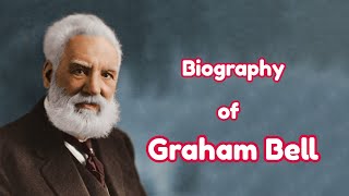 Biography of Alexander Graham Bell  Telephone  Inventions [upl. by Roseanna]