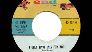 1959 HITS ARCHIVE I Only Have Eyes For You  Flamingos [upl. by Roi]