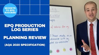 EPQ Secrets Production Log Series  Planning Review AQA 2020 [upl. by Noak712]