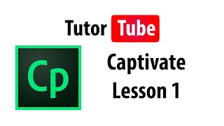 Captivate Tutorial  Lesson 1  Interface [upl. by Siuol]