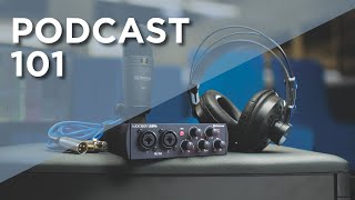 Podcast 101  How to record and edit your first Podcast [upl. by Westney]