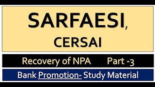 SARFAESI CERSAI FULL DETAIL IN HINDI  Bank PromotionJAIIB [upl. by Giovanni486]