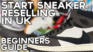 How To Start Sneaker Reselling In The UK  The Ultimate Beginners Guide 2023 [upl. by Asinet140]