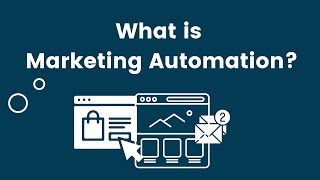 What is Marketing Automation [upl. by Sirtemed353]