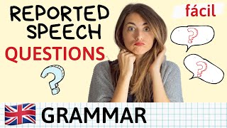 Reported Speech QUESTIONS  Explicación fácil  examples [upl. by Halstead909]