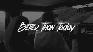 Rhys Lewis  Better Than Today Lyrics [upl. by Ahsoj]