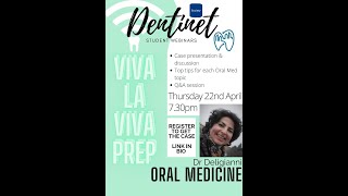 DENTINET Oral Medicine Viva [upl. by Kcirnek]