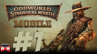 Oddworld Strangers Wrath Mobile  iOS  Android  Walkthrough Gameplay Part 1 [upl. by Blankenship]