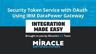 Security Token Service with OAuth Using IBM DataPower Gateway  Integration Made Easy [upl. by Haniraz]