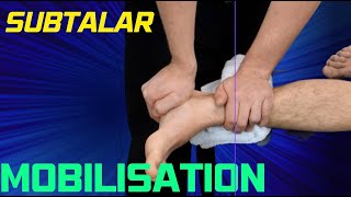 Subtalar Joint Mobilisation Techniques [upl. by Eneres]