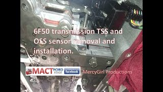 6F50 transmission TSS and OSS sensor removal and installation [upl. by Aivato]