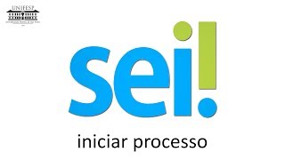 SEI  Iniciar um processo [upl. by Adnalram352]