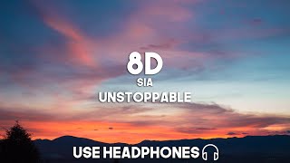 Sia  Unstoppable 8D Audio [upl. by Dnalhsa]